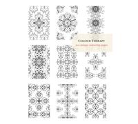 Colour Therapy: 100 unique colouring pages (Colour Therapy Books)
