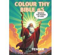 Colour Thy Bible #5: Reading the Scriptures in Colours. (Color Thy Bible)
