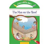 Colour with the Bible: The Man on the Roof