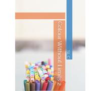 Colour Without Limits 2