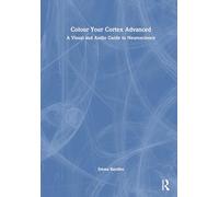 Colour Your Cortex Advanced: A Visual and Audio Guide to Neuroscience