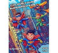 Colour Your Powers: Bring Super Strength to Every Shade!