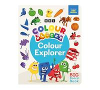 Colourblocks Colour Explorer: A Big Board Book Learn and Recognise Colours and Shapes with the Colourblocks! Ideal for Preschool Ages 3-6 (Explorer Board Books)