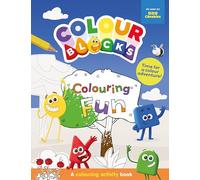 Colourblocks Colouring Fun: A Colouring Activity Book for Preschool Age 3-6, The Perfect Gift for Colourblocks Fans This Christmas (Numberblocks Colouring Books)
