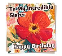 Colourful Happy Birthday Card For A Wonderful Sister - Incredible Sis, Sibling - Flowers, Nature, Colour, Playful - For Your Loved One, Special Friend, Family, Relative