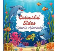 Colourful Tides : Ocean's Adventures