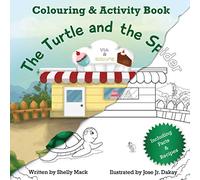 Colouring & Activity Book: The Turtle and the Spider: Including Facts and Recipes.: Fun for all ages.