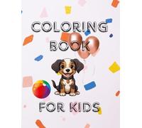 Colouring book for kids: cute animals and things to colour, ultimate fun.: Ready to rescue these animals from their black-and-white fate? Grab your crayons and let'sdoodle the funny out!