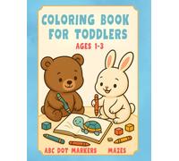 Colouring Book for Toddlers: My First Big Fun Activity Book for Kids Ages 1-3