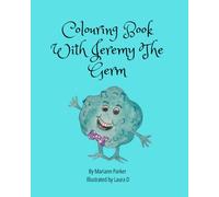 Colouring Book With Jeremy The Germ