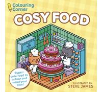 Colouring Corner: Cosy Food