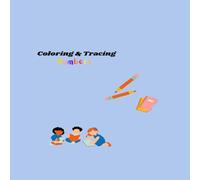 Colouring & Tracing Numbers for kids: Fun and easy number learning workbook for preschoolers and toddlers (age 3-6)