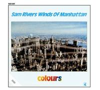 Colours by Sam Rivers Winds of Manhattan