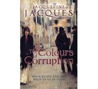 Colours of Corruption, The