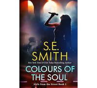 Colours of the Soul: Girls from the Street: 2