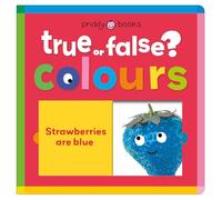 Colours (True or False?): A first learning lift-the-flap book with fun facts!