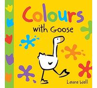 Colours with Goose (Learn with Goose)