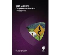 COLP and COFA: Compliance in Practice: Third Edition