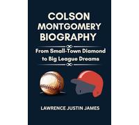 Colson Montgomery Biography: From Small-Town Diamond to Big League Dreams