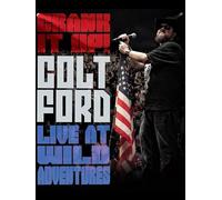 Colt Ford - Crank It Up