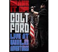 Colt Ford - Crank It Up