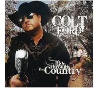 Colt Ford - Ride Through The Country