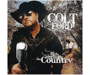 Colt Ford - Ride Through The Country