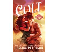 Colt : The cowboy romance sensation is back!