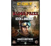 Colt the Outlander: Blood Prize