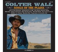 Colter Wall - Songs Of The Plains [VINYL]