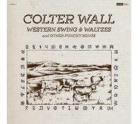 Colter Wall - Western Swing & Waltzes and Other Punchy Songs (LP) [VINYL]