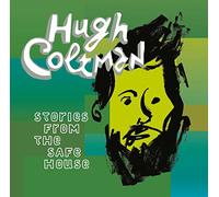 Coltman, Hugh - Stories From The Safe House