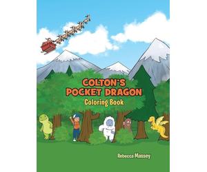 COLTON'S POCKET DRAGON Coloring Book: The Dream