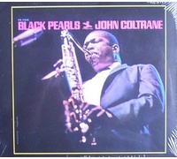 Coltrane, John - Black Pearls