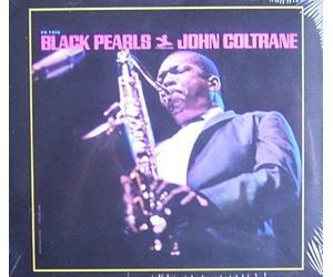Coltrane, John - Black Pearls