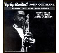 Coltrane John - Bye Bye Blackbird