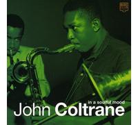 Coltrane, John - In A Soulful Mood