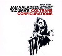 Coltrane, John - Jamaaladeen Tacuma's Coltrane Configurations
