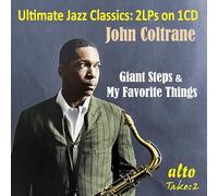 John Coltrane – John Coltrane: Giant Steps & My Favourite Things – Alto