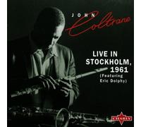 Coltrane John - Live at Stockholm 1961