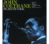 Coltrane, John - Plays It Cool