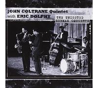 Coltrane, John -Quintet- - Unissued German Concerts