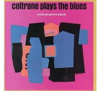 John Coltrane - Coltrane Plays The Blues [VINYL]