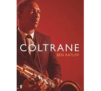 Coltrane: The Story of a Sound