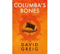 Columba's Bones : Darkland Tales