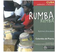 Columbia Del Puerto - Rumba-Cuba-Matanzas-Cardenas