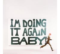 I'M Doing It Again Baby! [VINYL]