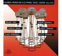 Various Artists – Columbia-Princeton Electronic Music Center 1961–1973 – CD