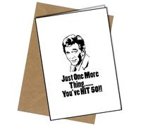 Columbo Just More Thing You've Hit 50 A5 Birthday Card | Envelope Included | Blank Inside | Unique Design | Personalised Free of Charge