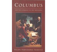 Columbus: And the Conquest of the Impossible
